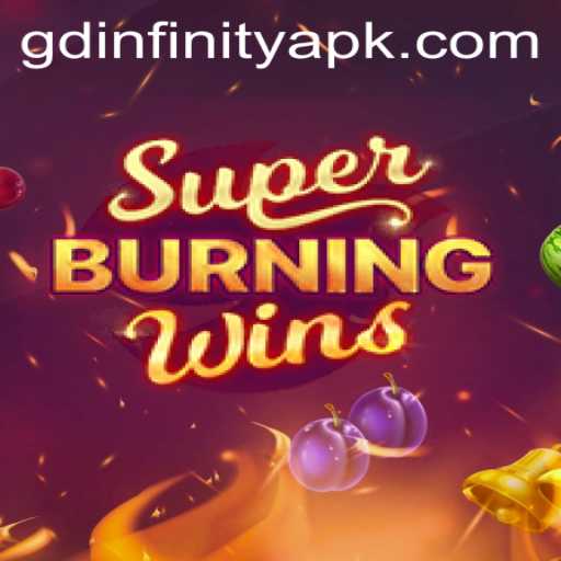 Exploring the Thrilling World of SuperBurningWins with gdinfinity